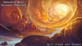 Immediate Music - Serenata Immortale
