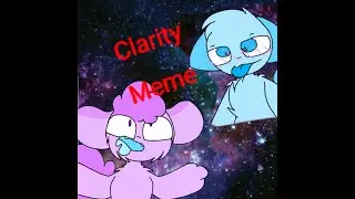 Working on Clarity Meme