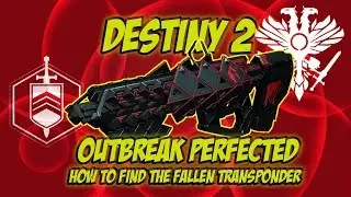 Destiny 2 How to Find Fallen Transponder in Bad Neighbors Mission. Outbreak Perfected