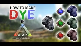 How to Make Dye In Ark! 🦕 