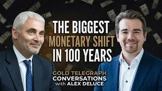 Alex Deluce & Frank Giustra: The Future of Gold, Money & Power