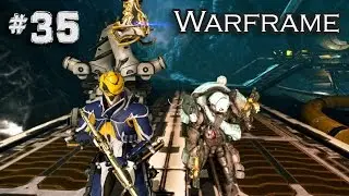 Warframe #35 - МИСА, КЛЕМ И ЕГО ГРАКАТЫ