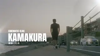 A Cinematic Journey in Kamakura | Japan Vlog Ep.7