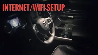 2019 Ram 1500 - Internet/Wifi Setup