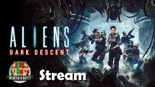 Aliens Dark Descent Stream