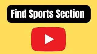 How to find sports section on YouTube App
