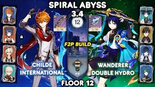 C0 Childe International & C0 Wanderer Double Hydro F2P - Spiral Abyss 3.4 Floor 12 [Genshin Impact]