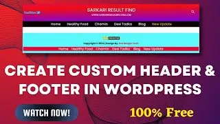 100% Free || WordPress Magic: Custom Header & Footer in Minutes 2024 in Just 5 minutes