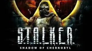 *прохождение сталкер тень чернобыля {чики-брики в дамки} * {ЧИТ ОПИС}