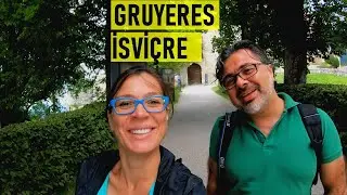 ''Gravyer'' Okunur, Yolu Zor Bulunur. İsviçre'de ''Peynirin Başkenti''ne Geldik. -Gruyeres-