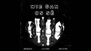 McHygo & BoemBas - Wie Gan Os Se ( ft.Zayden )