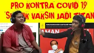 SUNTIK VAKSIN COVID 19 JADI TITANNN!!!!!!