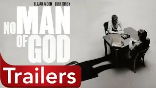 NO MAN OF GOD # 2021 CRIME MYSTERY MOVIE # TRAILER