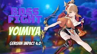 C0 Yoimiya Bos Fight Genshin Impact 4.0