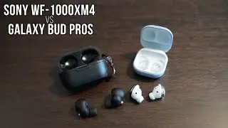 Which would I buy...? (Galaxy Bud Pros or Sony XM4s)