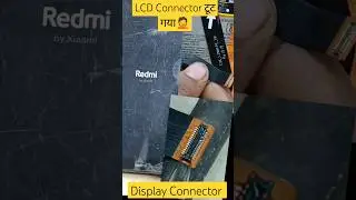 Dispaly Connector Dimage है Easy Way लगाए !! 