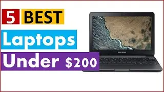Best Laptops Under $200 (List) IN 2020