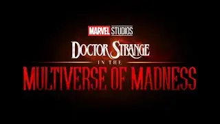 Marvel Studios Doctor Strange in the Multiverse of Madness  Official Teaser