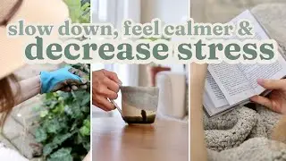 5 Habits to REDUCE STRESS in Your Life | Self-Care + Slow living