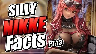 Silly Nikke facts P.T 13 | Nikke Goddess of Victory