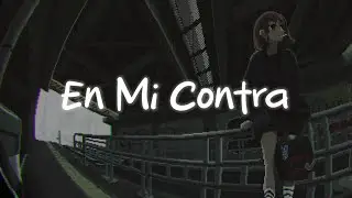 Becky G - En Mi Contra (Letra)