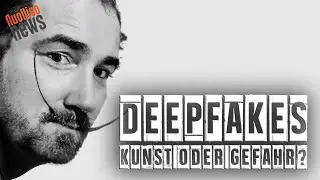 NuoViso News # 103 - Deepfakes - Kunst oder Gefahr?