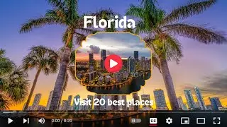 Best places to visit in Florida. By Globaleateries.com