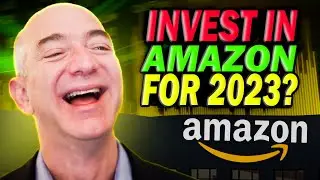 Investing in Amazon in 2023: Should You Buy, Sell or Hold?