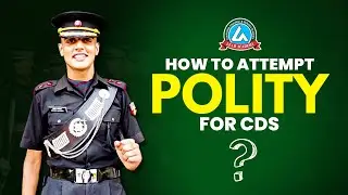 How To Attempt Polity For CDS 2023 ?  Best Approach To Prepare CDS Exam | LEAD ACADEMY