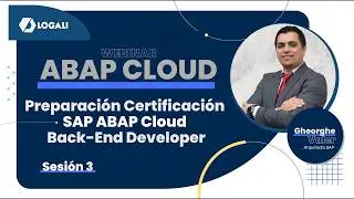 Preparación Certificación SAP ABAP Cloud Back-End Developer - En vivo Sesión 3