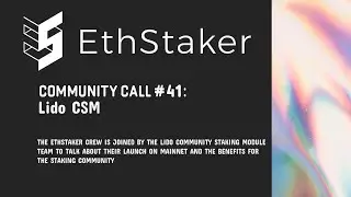 Community Call #41: Lido CSM