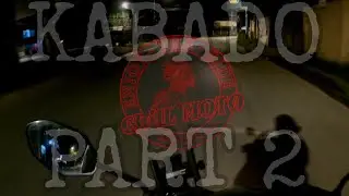 KABADO part2 | Funny Motovlog | ChilL MOTO