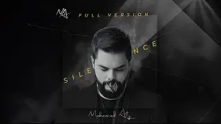 SILENCE Full version music by Mohamed Aly