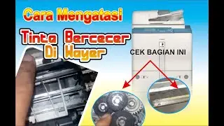 CARA MENGATASI TINTA BERCECER DI ATAS WAYER CANON IR 5000,6000 part 2