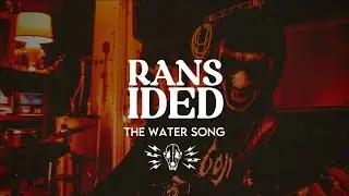 Ransided - The Water Song (Dog Cop Sessions)