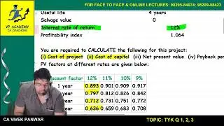 ICAI MODULE CA INTER FM CH 7 INVESTMENT DECISIONS TEST YOUR KNOWLEDGE ALL Qs..