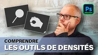 Maîtriser les outils de densités de Photoshop - [ Tuto Débutant ]