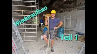 Wiederaufbau Teil 1