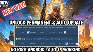 🔥New HOW TO UNLOCK MAX GRAPHICS & MAX FPS ULTRA MP ON CODM NO ROOT ALL SEASON WORKING ANDROID 10-15