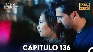 Eternal Love Chapter 136 (Dubbed in Spanish)
