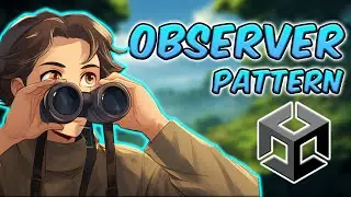Bağımlı Kodlara Son: Unity'de Observer Pattern Kullanımı | Design Patterns #6