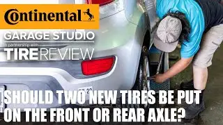 Should two new tires be installed on the front or the rear axle?