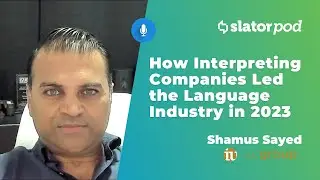 How Interpreting Companies Led the Language Industry in 2023