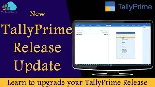 How to Upgrade Tally Prime Releases