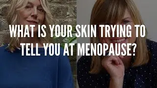 How to manage skin symptoms at menopause