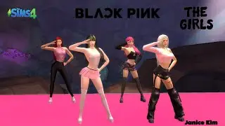 BLACKPINK - The Girls -; The Sims 4 dance cover 💋