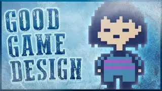 Good Game Design - Undertale: Real Morality