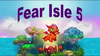 Merge Dragons Fear Isle 5