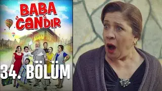 Baba Candır 34. Bölüm
