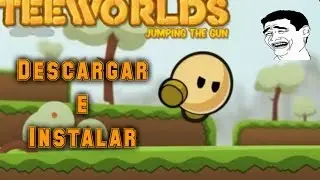 Como Descargar & Instalar Teeworlds (En Español) 2014 Biien explicado  By TutorialesPC